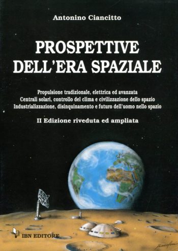Prospettive dell'era spaziale. Propulsione tradizionale, elettrica e avanzata. Centrali solari, controllo del clima e disinquinamento. Civilizzazione, industrializzazione e futuro dell'uomo nello spazio.