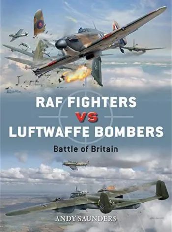Osprey Duel n. 68 - RAF Fighters vs Luftwaffe Bombers Battle of Britain