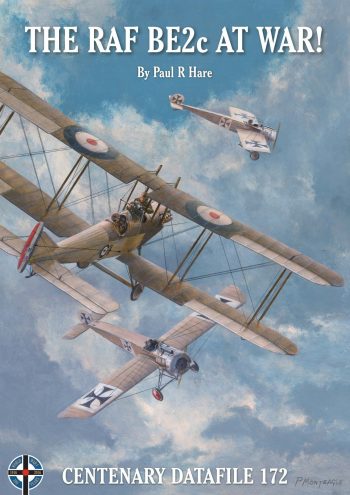 Windsock Datafile n. 172 - THE RAF BE2c at war! - Windsock Centenary Datafile Serie