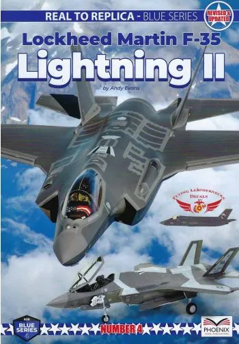 Real to Replica - Blue Series n. 4 - Lockheed Martin F-35 Lightning II. Revised & updated