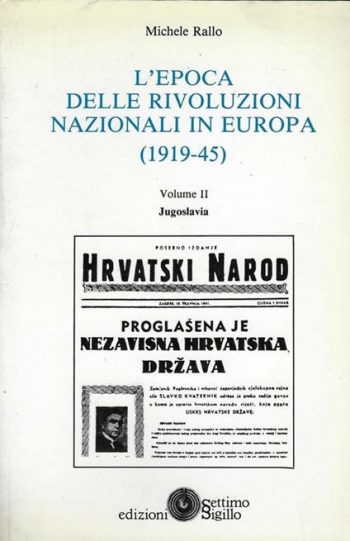 L'epoca delle Rivoluzioni Nazionali in Europa (1919-45) - vol. 2