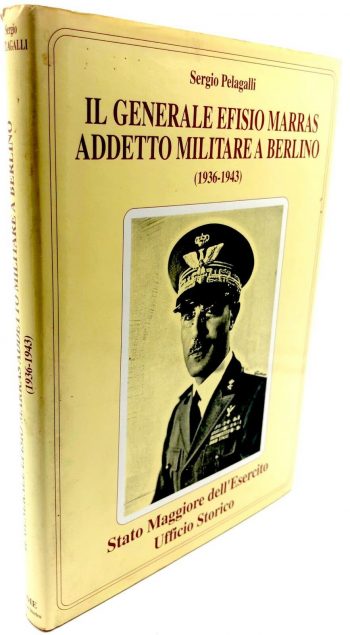 Il Gen. Efisio Marras addetto militare a Berlino