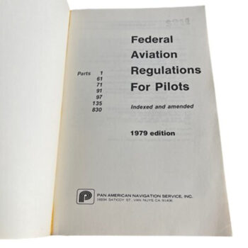 Federal aviation regulations for pilots 1979