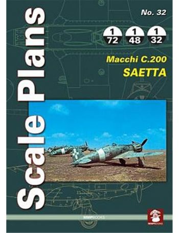 Scale Plans MMP 32 Macchi C.200 Saetta 1:72 1:48 1:32