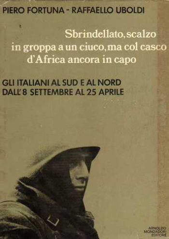 Sbrindellato, scalzo in groppa a un ciuco, ma col casco d'Africa ancora in capo