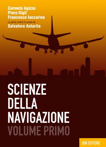 Scienze della Navigazione Vol.1 Trasporti e Logistica. Articolazione Conduzione del mezzo (Edizione Rossa)