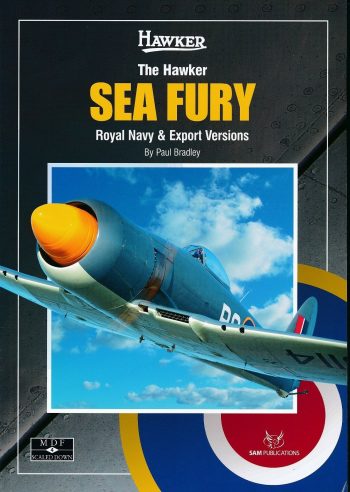 MDF SD Modellers Datafile Scaled Down n. 4 - THE HAWKER SEA FURY Royal Navy & Export Versions
