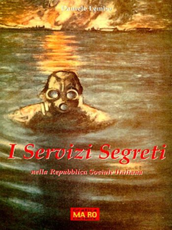 I Servizi Segreti nella Repubblica Sociale Italiana