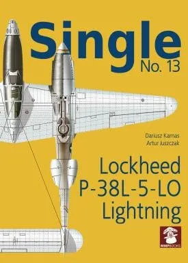 MMP Books. Single N. 13 - Lockheed P-38L-5-LO-Lightning