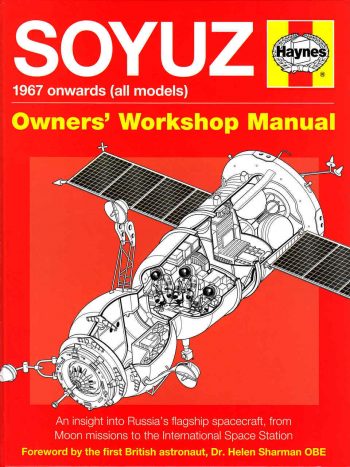 Soyuz 1967 Onwards All Models - Owners' Workshop Manual