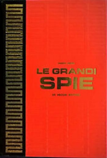 Le grandi spie