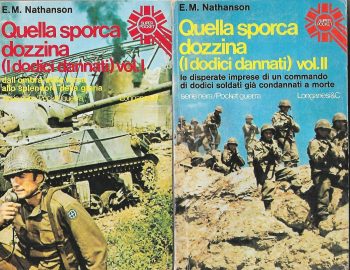 Quella sporca dozzina (I dodici dannati) (2 volumi)
