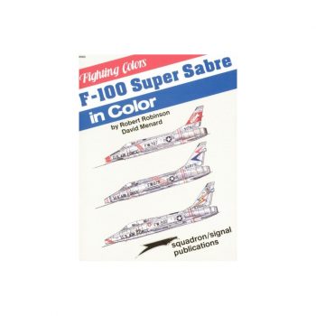 F-100 Super Sabre inaction Squadron Signal 6565