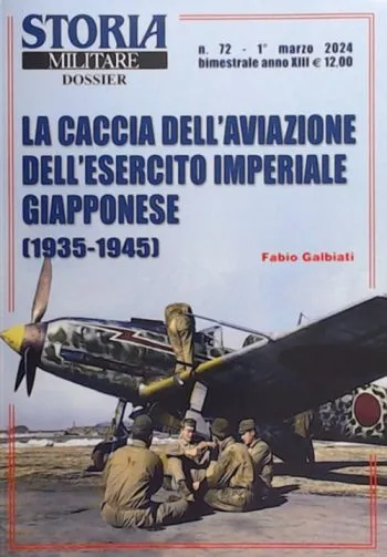 Storia militare dossier n. 72 - La caccia dell'aviazione dell'esercito imperiale giapponese 1935-1945