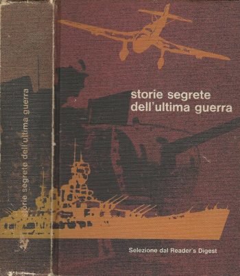 Storie segrete dell'ultima guerra