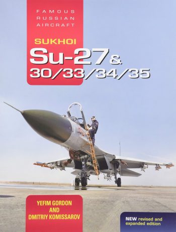 Su-27 & 30/33/34/35 Famous Russian Aircraft