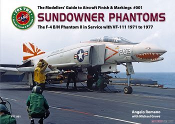FTC001 - The Modellers' Guide to Aircraft Finish & Markings 001 - Sundowner Phantoms. The F-4 B/N Phantom II in Service with VF-111 - 1971 to 1977