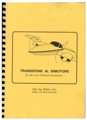 Transizione al bimotore. In volo con i bimotori da turismo