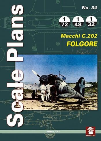 Scale Plans n. 34 - Macchi C.202 Folgore 1:72 1:48 1:32