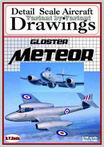 Detail Scale Aircraft Drawings Series n. 1003 - Gloster Meteor - Variant by Variant