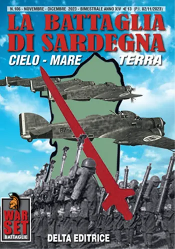 War Set 106 - La battaglia di Sardegna. Cielo-mare-terra