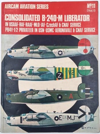 Aircam Aviation series 11. Consolidated B-24D-M Liberator