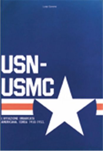 USN-USMC. L'Aviazione imbarcata americana. Corea 1950-1953