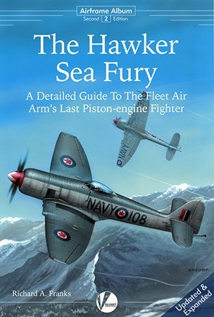 Airframe Album n. 2 - The Hawker Sea Fury. II Edition
