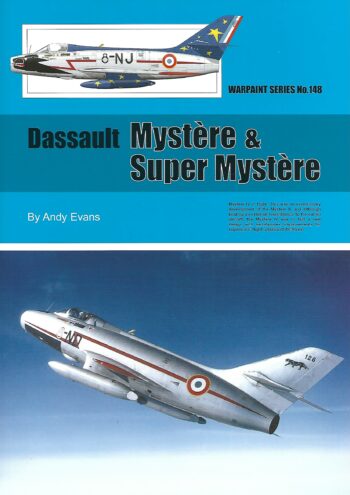 Warpaint series n. 148 - Dassault Mystère & Super Mystère