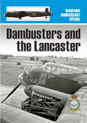 Warpaint Anniversary Special - Dambusters and Lancaster