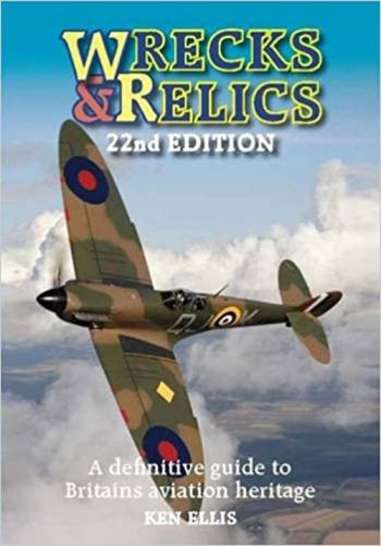 Wrecks&Relics - The indispensable guide to Britain's aviation heritage