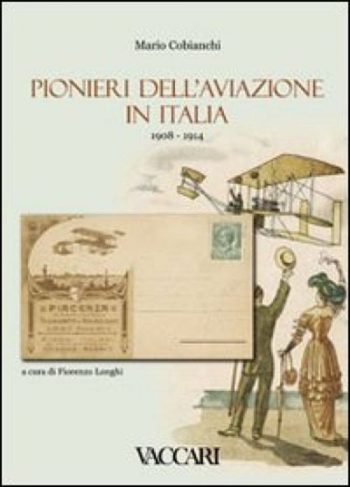 Pionieri dell'Aviazione in Italia 1908-1914